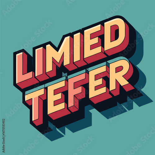 Bold 3d retro text "limied tefer" with dramatic shadows and vibrant colors on teal background