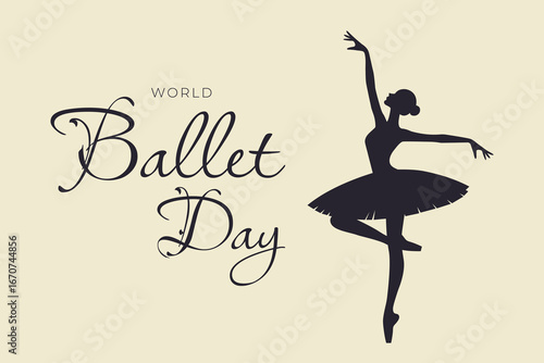 World Ballet Day minimalistic poster with ballerina silhouette vector illustration.