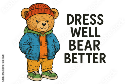 Cute bear character dressed in colorful casual wear with a fun message about style in a playful design