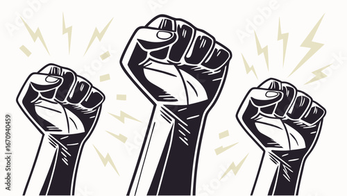 Three raised fists strength power unity protest revolution demonstration activism solidarity fight rebellion resistance struggle equality freedom human rights social justice political power empowerme.
