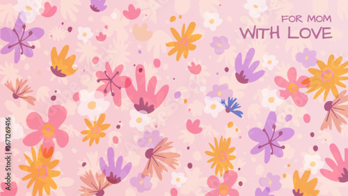 Mom floral pattern with pastel daisies, pink, yellow and purple blooms, white flowers for Mother Day backgrounds. Soft botanical design with scattered petals, leaves and greeting text for card