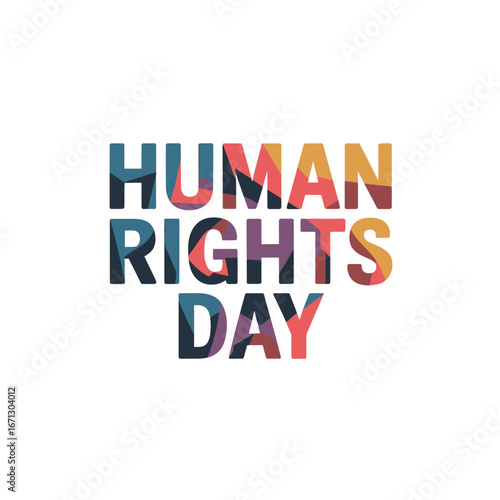 Human Rights Day text with abstract colorful geometric patterns inside letters typography