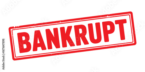 Red stamp declaring bankruptcy