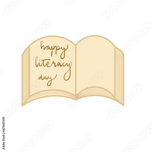 Open book vector illustration, completed with text "happy literacu day", perfect for celebrate literacy day