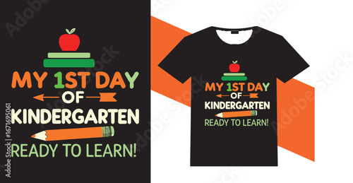 My first day of kindergarten ready to learn t shirt design