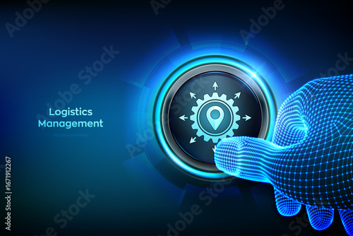 Logistics management. Smart logistics, transportation. Logistic global network distribution. Business of transport industrial. Hand about to press the Logistics management button. Vector illustration.