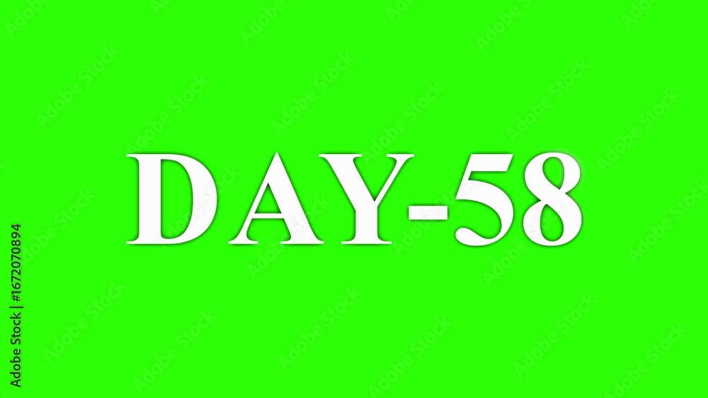 Naklejka premium White Text DAY-58 on a Green Screen Background day 58 fifty eight