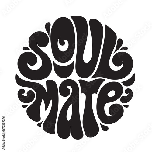 Elegant black and white vector illustration of the word soulmate with floral swirls, perfect for wedding invitations, valentines day cards, and romantic celebrations, isolated on white background