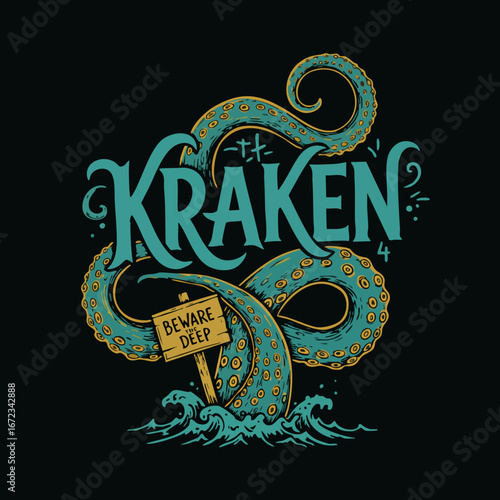 Vintage Kraken illustration with menacing tentacles rising from the deep sea, featuring a 'Beware the Deep' warning sign in a classic nautical, mythological design.