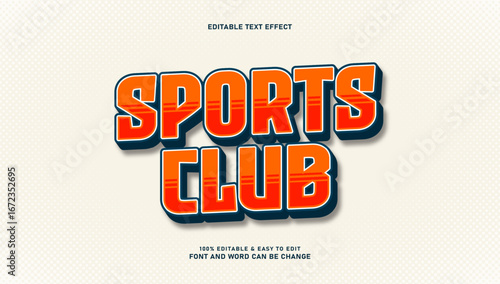 Sports club text effect with 3d style that can be edited