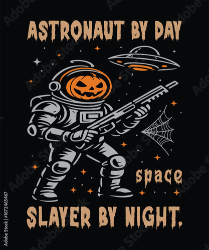 Astronaut holding a rifle with a pumpkin head and UFO in space Halloween design jack o lantern