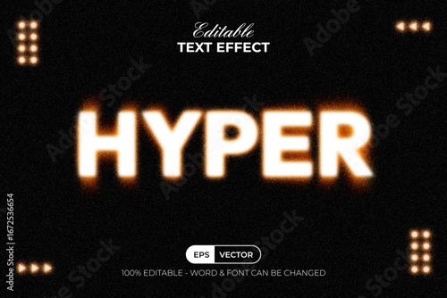 Hyper Text Effect Blurry Style. Editable Text Effect.