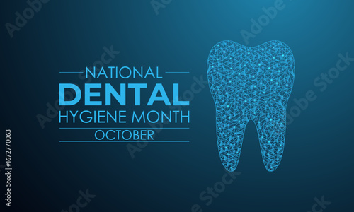 National dental hygiene month promotes good oral health, preventive dental care, and healthy habits. Holiday concept background. A concept for healthcare and medicine. Designed in a low poly style.