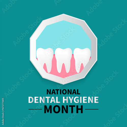 National dental hygiene month promotes good oral health, preventive dental care, and healthy habits. Holiday concept background. A concept for healthcare and medicine. Banner poster, social media.