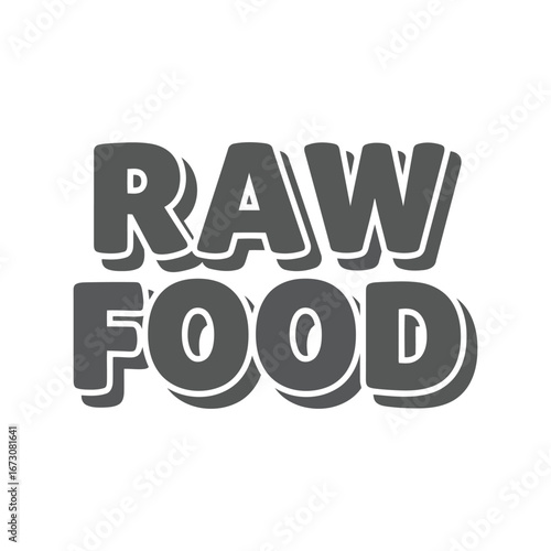 Raw food text graphic healthy diet lifestyle organic nutrition ingredient ingredient concept vector