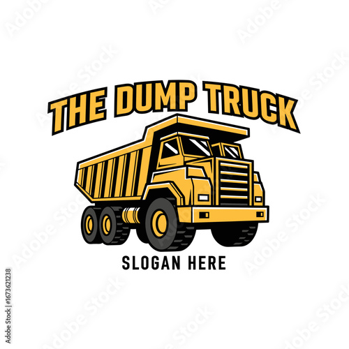 Cartoon illustration of a yellow dump truck with bold outlines, featuring a slogan area below the vehicle and text above.