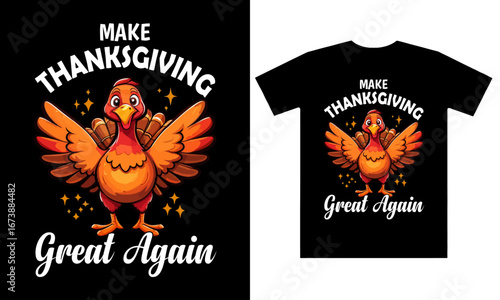 "Make Thanksgiving Great Again" t shirt design 