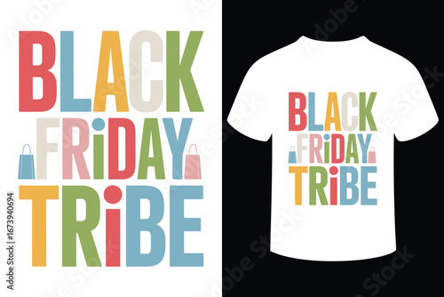 Black friday tribe text design and t shirt mockup with colorful letters
