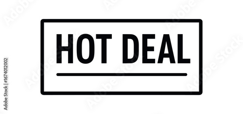 Minimal vector rectangular banner design text HOT DEAL bold modern font dividing line isolated on white