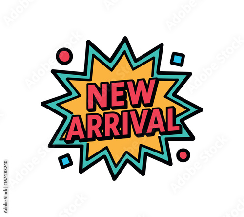 Retro pop art style vector badge design bold flat colors trendy 80s 90s palette clean outline. Text NEW ARRIVAL inside starburst badge isolated on white