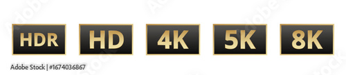 Display quality icons: hdr, hd, 4k, 5k, and 8k gold and black design.