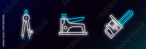 Set line Chainsaw, Drawing compass and Construction stapler icon. Glowing neon. Vector