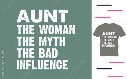 Aunt the woman the myth the bad influence