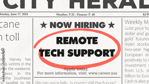 Remote tech support - job offer. Newspaper classified ad career opportunity. Hiring new employees.