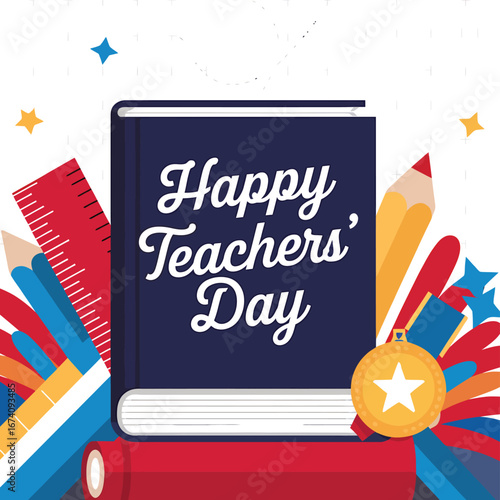 Vector art of a book with happy teachers day written on it, surrounded by school supplies like a ruler, pencils, and a crayon, on a