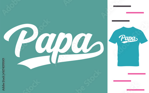 best papa ever t shirt design