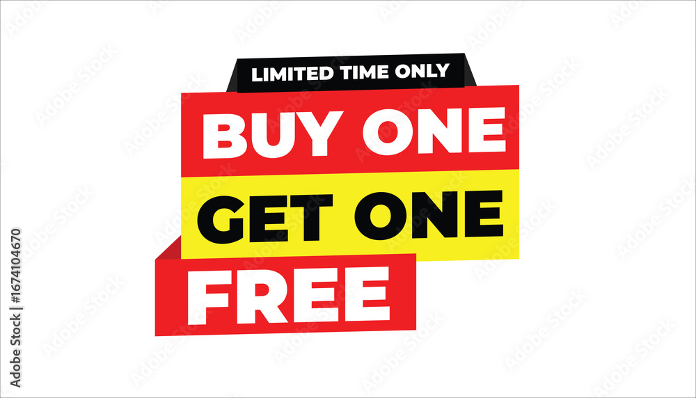 Fototapeta premium BUY ONE GET ONE FREE LIMITED TIME ONLY PROMOTIONAL SALE BANNER