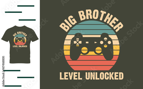 Big brother level unlocked t shirt design
