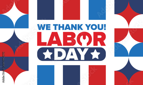 Happy Labor Day. Public federal holiday, celebrate annual in United States. American labor movement. Patriotic american elements. Poster, card, banner and background. Vector illustration