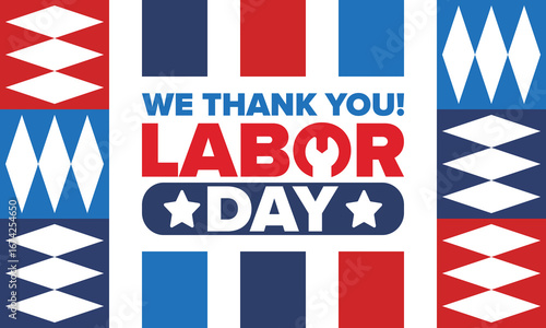 Happy Labor Day. Public federal holiday, celebrate annual in United States. American labor movement. Patriotic american elements. Poster, card, banner and background. Vector illustration