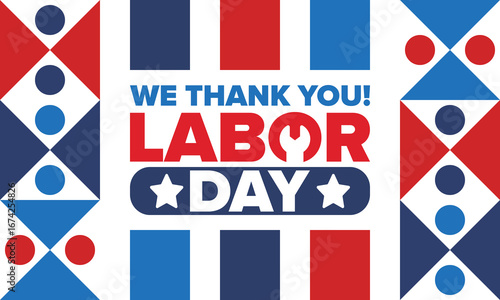 Happy Labor Day. Public federal holiday, celebrate annual in United States. American labor movement. Patriotic american elements. Poster, card, banner and background. Vector illustration