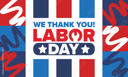 Happy Labor Day. Public federal holiday, celebrate annual in United States. American labor movement. Patriotic american elements. Poster, card, banner and background. Vector illustration