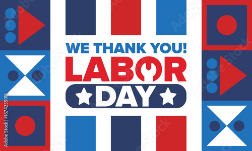 Happy Labor Day. Public federal holiday, celebrate annual in United States. American labor movement. Patriotic american elements. Poster, card, banner and background. Vector illustration