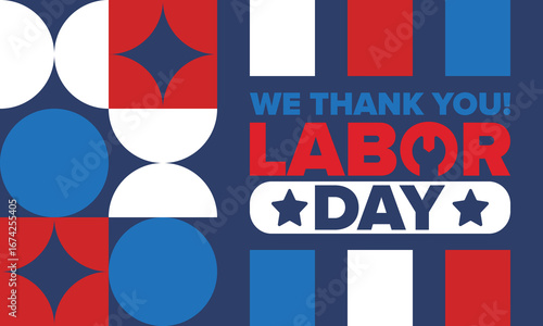 Happy Labor Day. Public federal holiday, celebrate annual in United States. American labor movement. Patriotic american elements. Poster, card, banner and background. Vector illustration