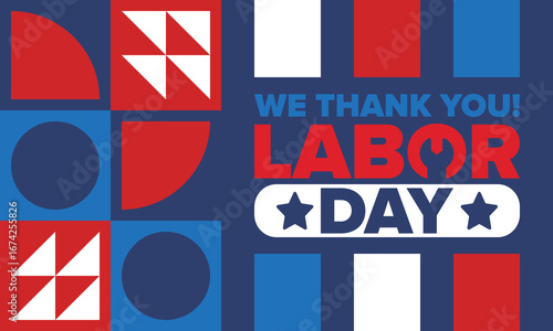 Happy Labor Day. Public federal holiday, celebrate annual in United States. American labor movement. Patriotic american elements. Poster, card, banner and background. Vector illustration