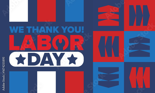Happy Labor Day. Public federal holiday, celebrate annual in United States. American labor movement. Patriotic american elements. Poster, card, banner and background. Vector illustration