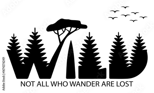Go Wander Outdoor Adventure Travel Nature Typography