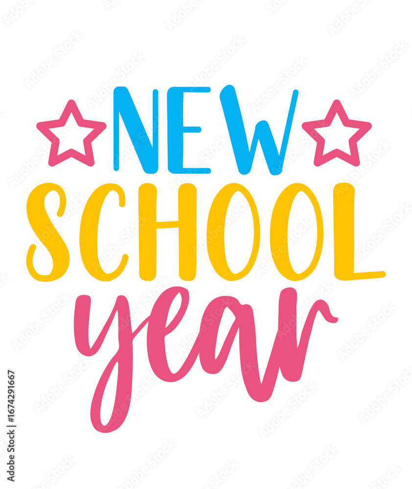 Fototapeta premium New School Year Back To School typography clip art design on plain white transparent isolated background for card, shirt, hoodie, sweatshirt, apparel, tag, mug, icon, poster or badge