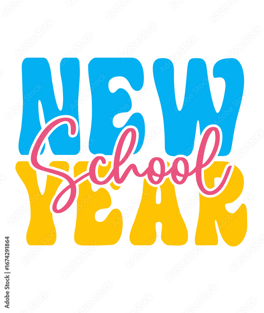 Fototapeta premium New School Year Back To School typography clip art design on plain white transparent isolated background for card, shirt, hoodie, sweatshirt, apparel, tag, mug, icon, poster or badge