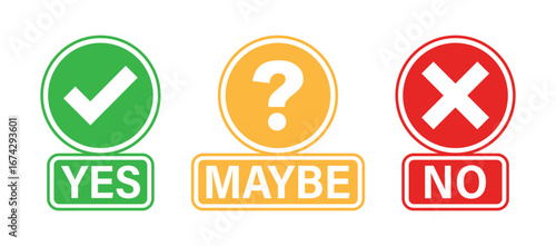 Set of collections yes, maybe, no icon sign. Green check mark, red cross and yellow question mark labels design template for badge, sticker.