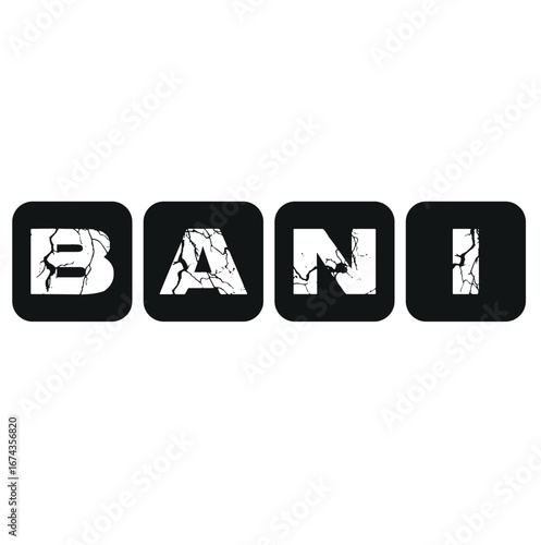 alphabet letter block in the word BANI (Fragile, Anxious, Non-Linear and Incomprehensible) on background