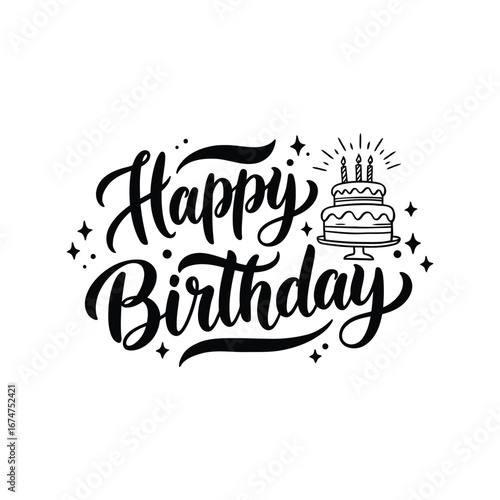 Happy birthday hand lettering with cake and candles celebration typography festive greeting