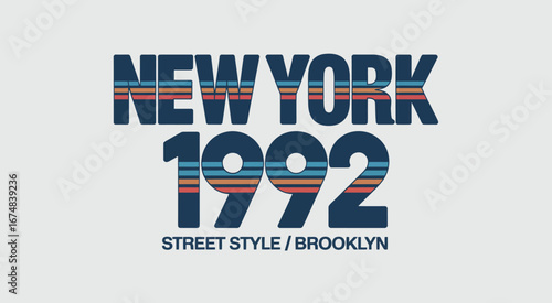 This image features a unique retro typography layout celebrating New York in 1992, combining street style with a modern artistic flair for an urban appeal.