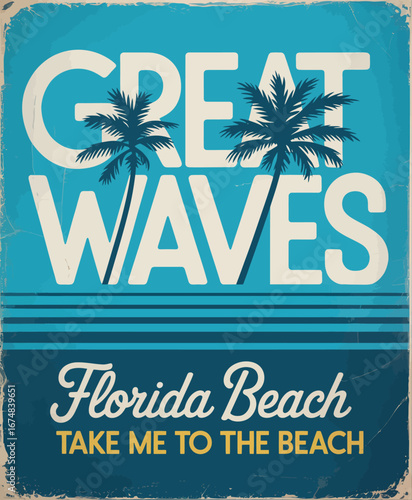This vibrant vintage-style image showcases the beach with great waves and palm trees, evoking the inviting spirit of a sunny Florida beach getaway for relaxation.