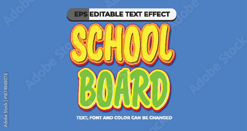 School Board Editable Text Effect
