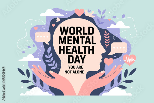 Mental wellness support poster for World Mental Health Day, profile head with plants, gentle hands, community care theme, vector illustration